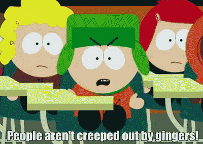 three south park characters are sitting in a classroom with the words people aren 't creeped out by gingers