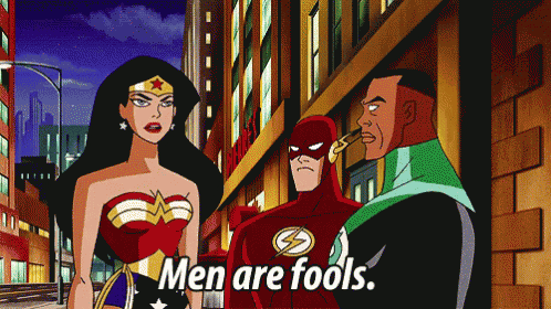 a cartoon of wonder woman standing next to the flash and green lantern saying men are fools