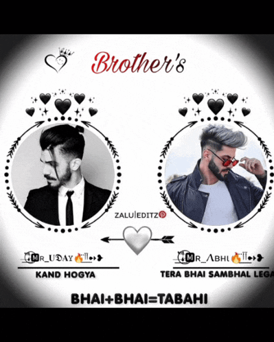 a picture of two men with the words brother 's