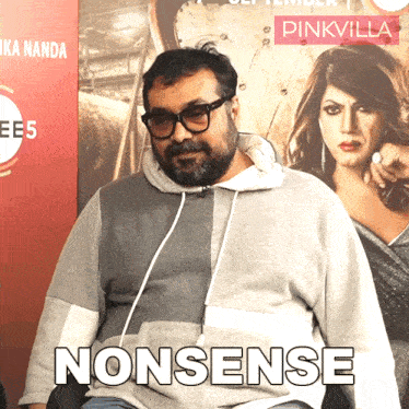 Nonsense Anurag Kashyap GIF - Nonsense Anurag Kashyap Pinkvilla GIFs