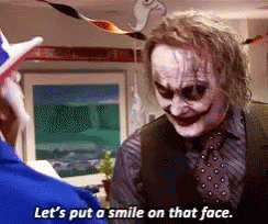 Creed Joker Lets Put A Smile On That Face GIF