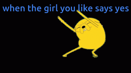 When The Girl You Like Says Yes Adventure Time GIF - When The Girl You Like Says Yes Adventure Time Jake GIFs