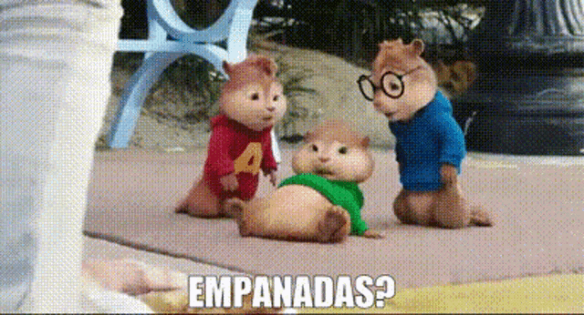 three alvin and the chipmunks are standing on a sidewalk with the words empanadas written above them .