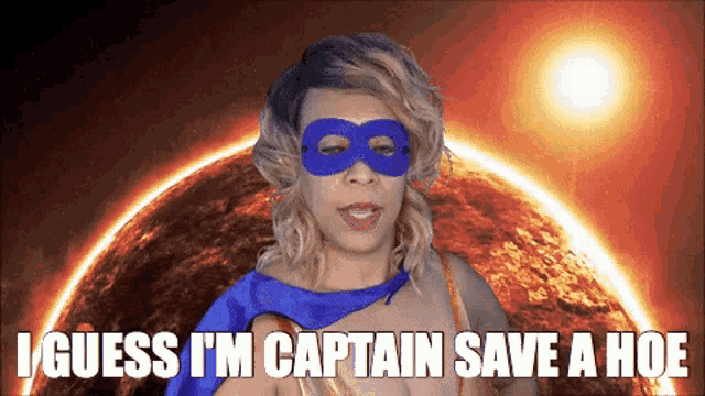 a woman in a superhero costume with the words i guess i 'm captain save a hoe