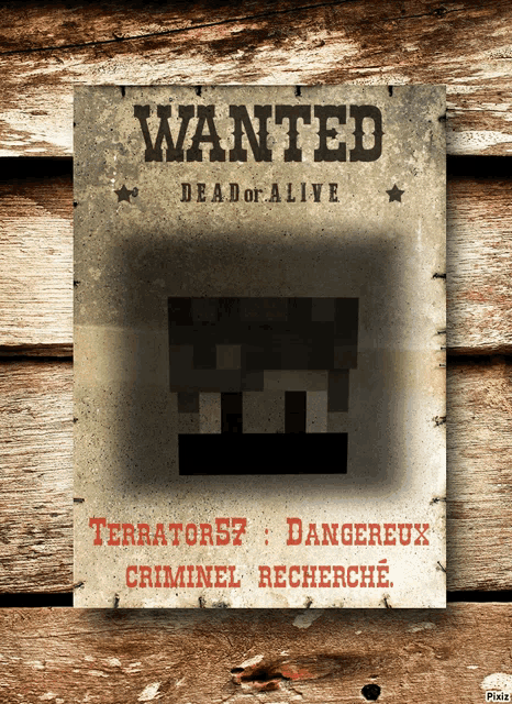a wanted poster on a wooden wall that says wanted dead or alive on it