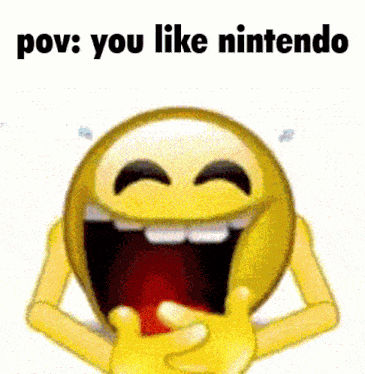 a yellow smiley face is laughing with the words pov : you like nintendo