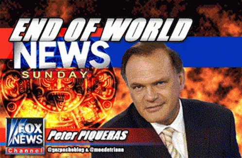 News Piqueras GIF - News Piqueras End Of The World GIFs