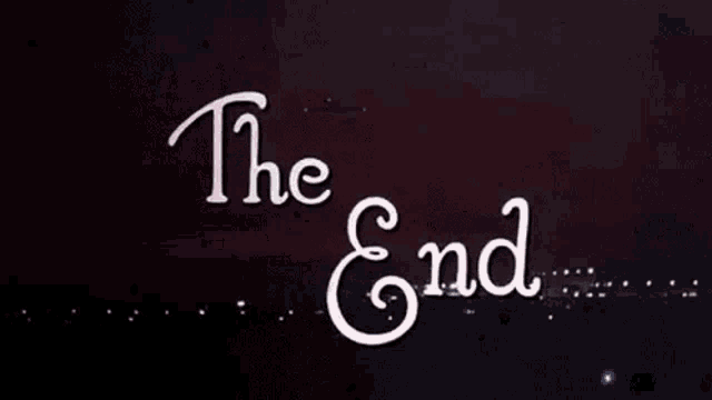 a fireworks display with the words `` the end '' written on it