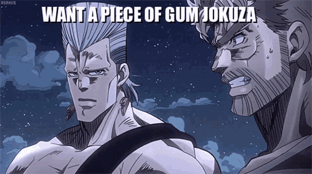 a cartoon of two men with the words want a piece of gum jokuza