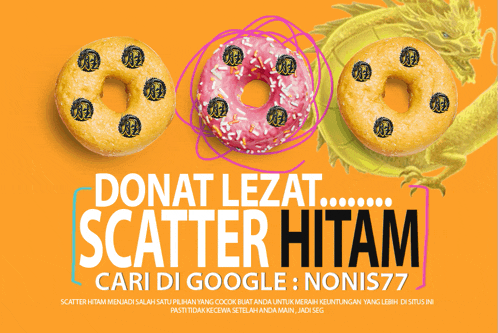 a poster that says donat lezat scatter hitam cari di google nonis77