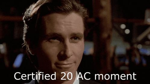 a man is smiling with the words certified 20 ac moment on the bottom