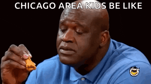 a man in a blue shirt is eating a piece of food with the words chicago area kids be like above him