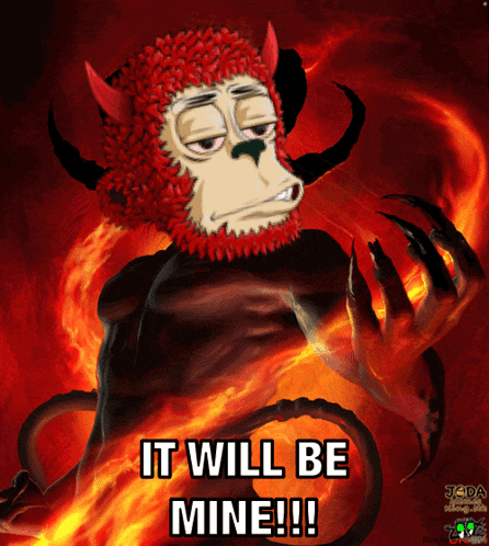 a cartoon of a devil with the words it will be mine below it