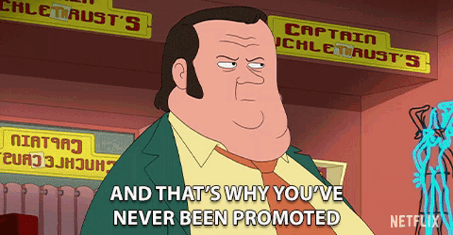 And Thats Why Youve Never Been Promoted No Promotion GIF - And Thats Why Youve Never Been Promoted No Promotion That Explains It GIFs