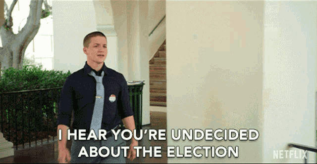 I Hear Youre Undecided About The Election Confused GIF - I Hear Youre Undecided About The Election Confused Undecided GIFs