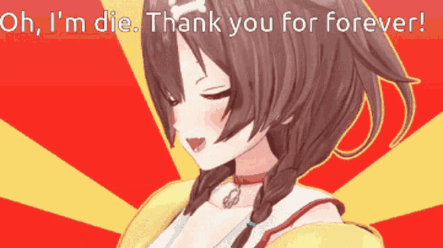 a picture of a girl with the words oh i 'm die thank you for forever on it