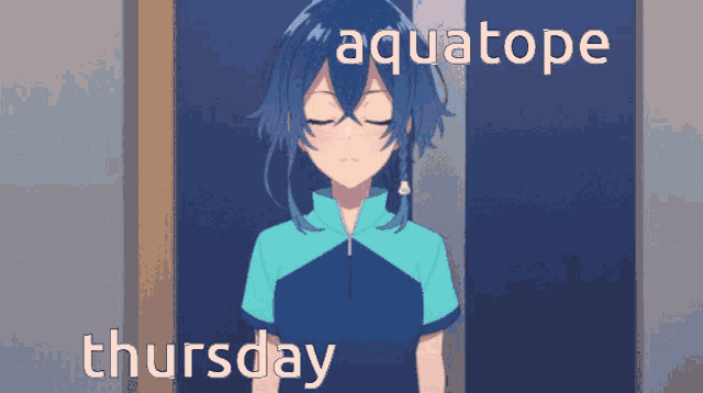 a picture of a girl with the words aquatope thursday on the bottom