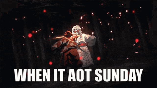 when it aot sunday is written on a poster