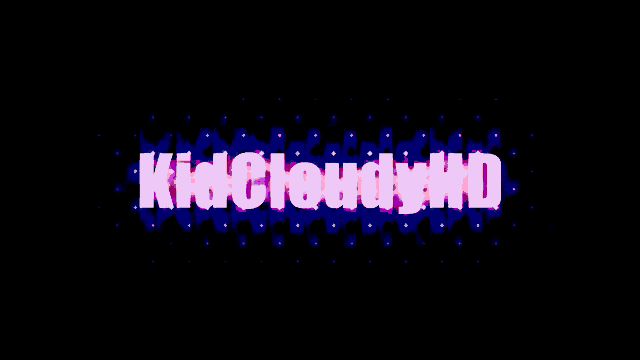 the word kidcloudy hd is displayed on a dark background