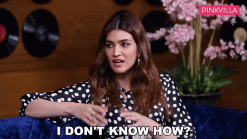I Dont Know How Kriti Sanon GIF - I Dont Know How Kriti Sanon Untold Story GIFs