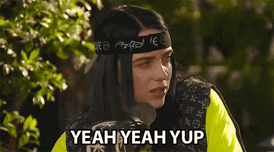 billie eilish says yeah yeah yup while holding a microphone