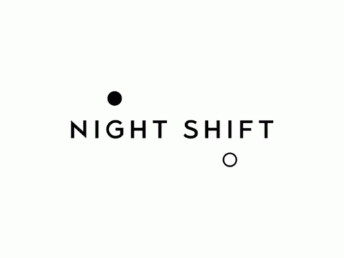 Night Shift Night Team GIF