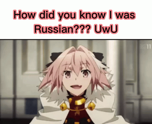 How Did You Know I Was Russian GIF - How Did You Know I Was Russian GIFs