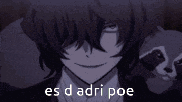 a close up of a person with the words es d adri poe written on it