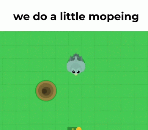 Mopeio We Do A Little Mopeing GIF