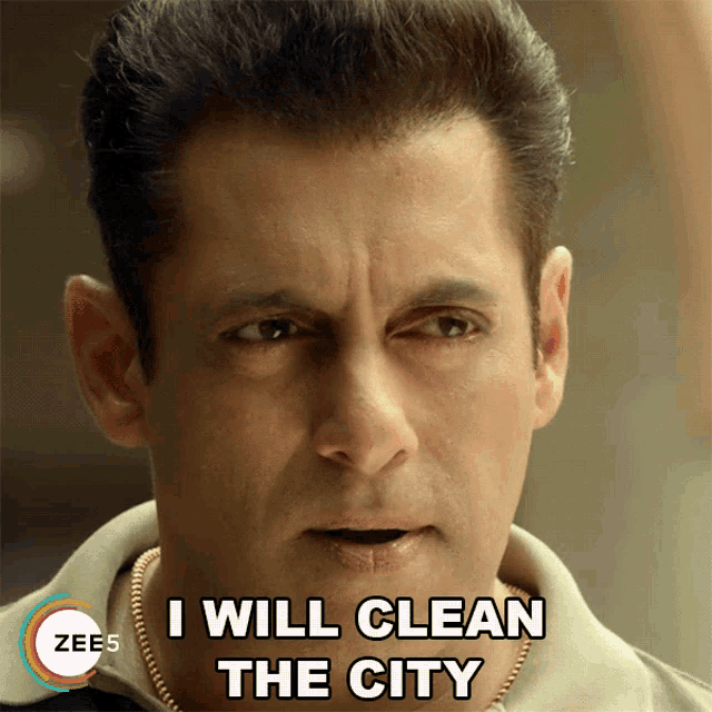 I Will Clean The City Salman Khan GIF - I Will Clean The City Salman Khan Radhe GIFs