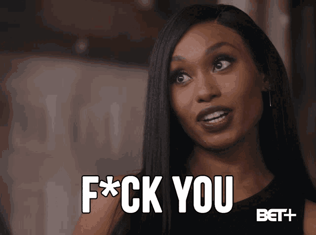 a woman says f * ck you in a bet + ad