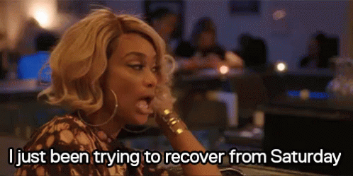 Rough Weekend GIF - Basketball Wives Tired I Just Been Trying To Recover From Saturday GIFs