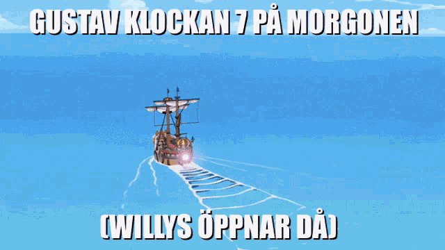 a cartoon of a ship in the ocean with the words gustav klockan 7 on morgonen