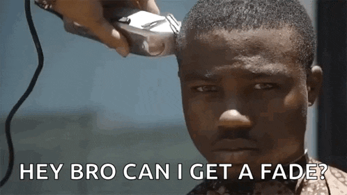a man is getting his hair cut by a barber with the words hey bro can i get a fade ?