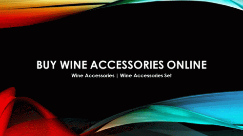 Wine Accessories Gadget Gifts GIF - Wine Accessories Gadget Gifts Shop Online GIFs