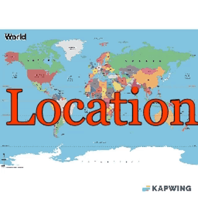 a map of the world with the words location in red