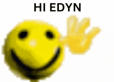 a yellow smiley face with the words hi edyn written on it
