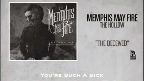 a poster for memphis may fire 's the hollow " the deceived "