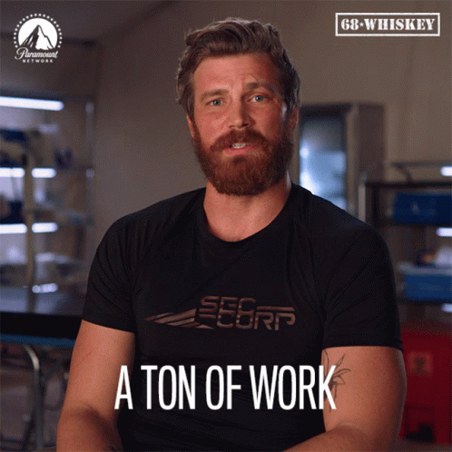 A Ton Of Work A Lot Of Work GIF - A Ton Of Work A Lot Of Work Busy GIFs
