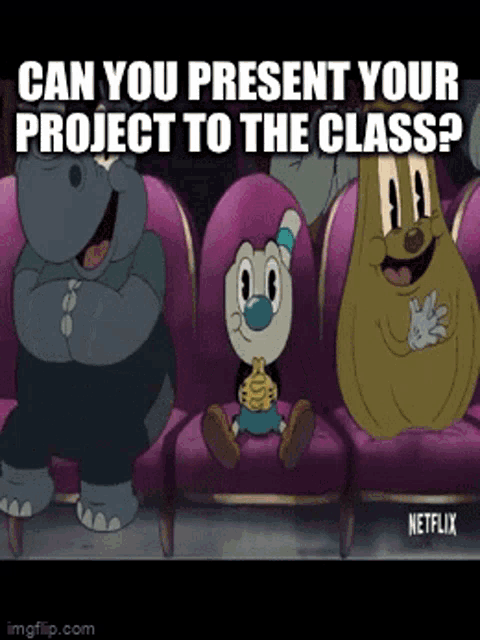 three cartoon characters are sitting in purple chairs with a caption that says can you present your project to the class