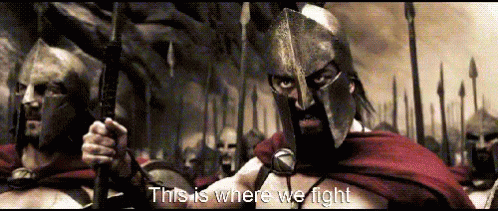 This Is Where We Fight - 300 GIF - 300 Movie Selfie Selfie GIFs