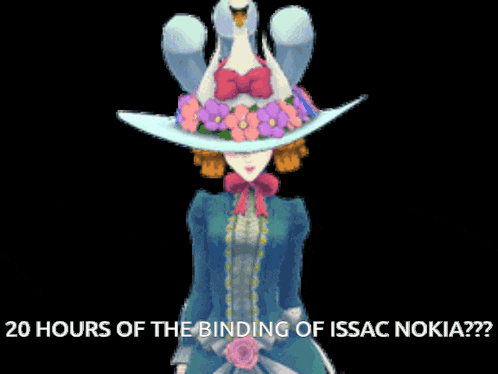 a cartoon of a woman wearing a hat with flowers and the words 20 hours of the binding of issac nokia