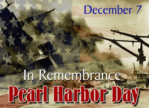 Pearl Harbor Pearl Harbor Day GIF - Pearl Harbor Pearl Harbor Day Remembrance GIFs