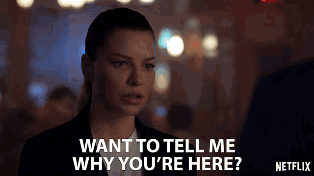 a netflix advertisement shows a woman asking why she is here