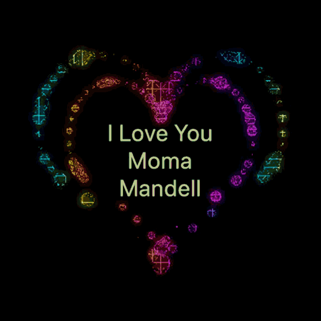 a glowing heart with the words i love you moma mandell