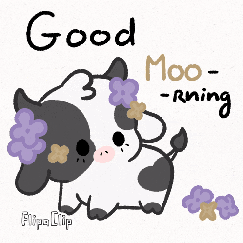 a drawing of a cow with flowers on its head and the words good moo-rning