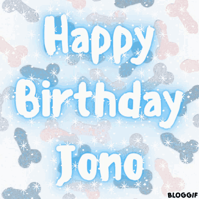 a happy birthday greeting card for jono with a blue background