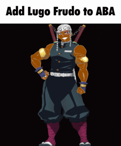 a picture of a cartoon character with the words add lugo frudo to aba