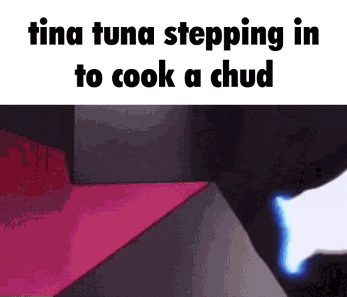 a gif of tina tuna stepping in to cook a chud