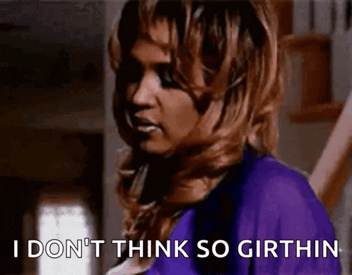 a woman in a purple shirt says i don 't think so girthin
